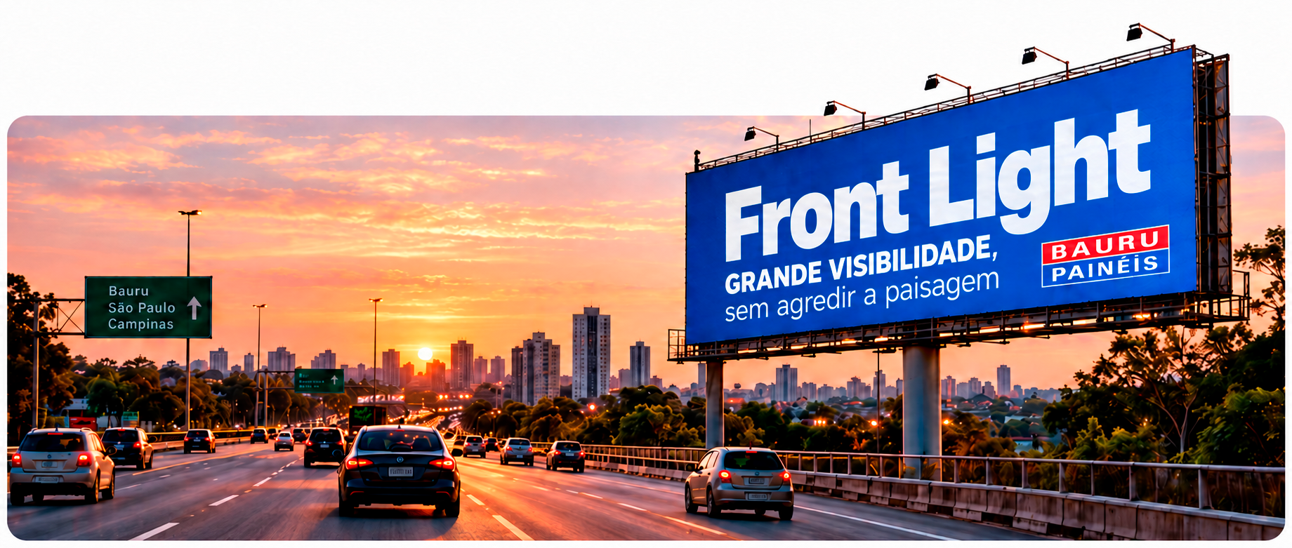 Front Light, grande visibilidade — Bauru Painéis