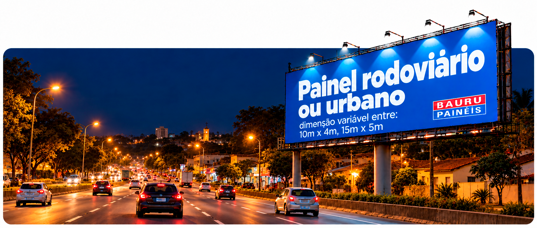 Painel rodoviário ou urbano — Bauru Painéis